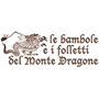 Le bambole e i folletti del Monte Dragone